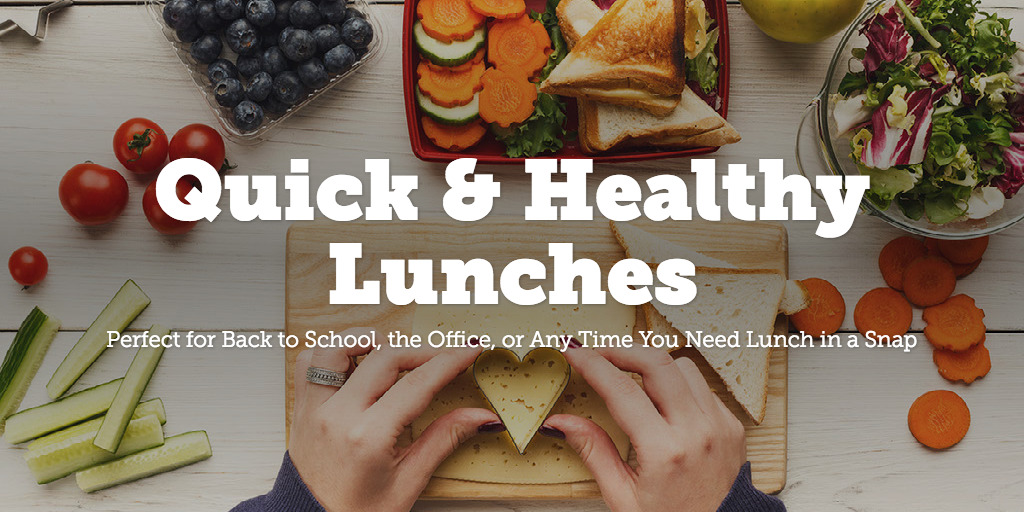 Almuerzos rápidos y saludables